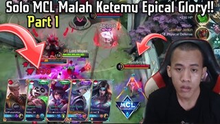 PARAH! INI KNPA COK SOLO MCL MALAH KETEMU EPICAL GLORY KWKW!!