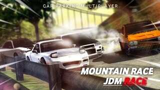 JDM Mountain Race| Car Parking Multiplayer |