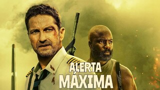 ALERTA MÁXIMA