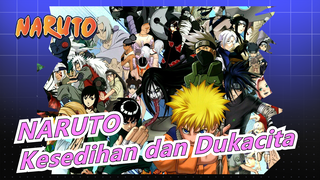 [NARUTO] OST Emosional (Kesedihan dan Dukacita)