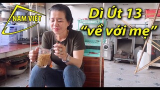 "Tự dưng nhớ má" Má 3 và Út 13 về thăm ngoại - Nam Việt 266