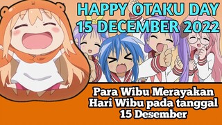 Para Wibu merayakan Hari Otaku Tanggal 15 desember #VCreators