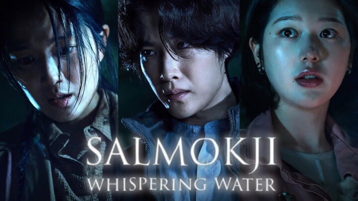 Salmokji Whispering Water (2026)