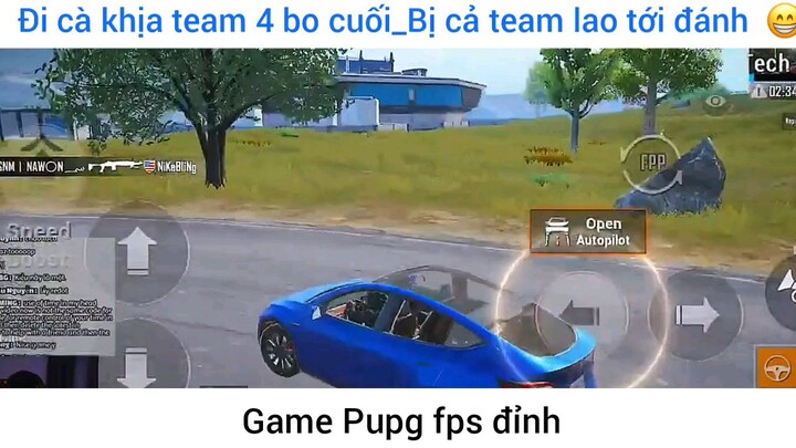 bị cả team nào tới lùa