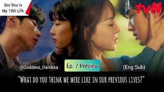 See You in My 19th Life - (Ep. 7 Preview) (Eng Sub)