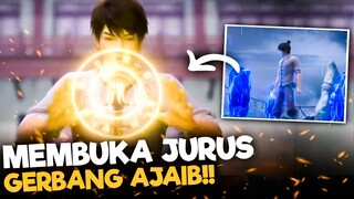 (PART 2) MEMBUKA JURUS GERBANG AJAIB!!! ALUR CERITA DONGHUA WU DONG QIAN KUN