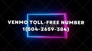 Venmo * CuSTomer Care * Number &🙂1(504-2659-384)🙂^ Venmo NUMBER