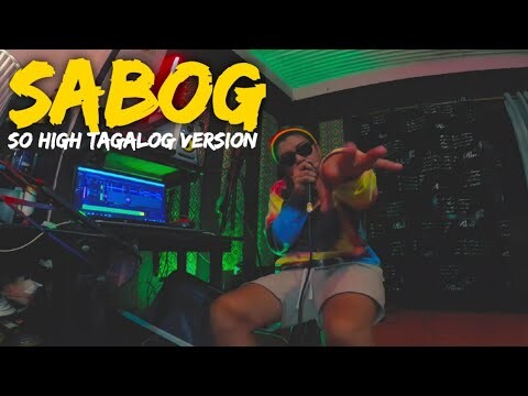 SABOG - Val Ortiz | So High Tagalog Version / Inspired by Camel Cru