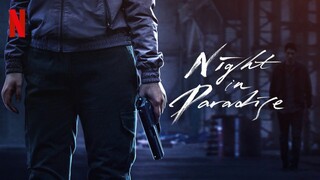 Night in Paradise (2021) คืนดับแดนสวรรค์ (พากย์ไทย)