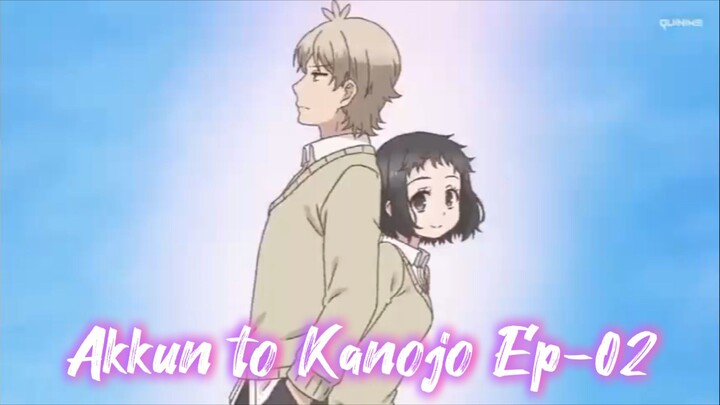 Akkun to Kanojo Episode 02