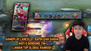 LANCELOT JEJE GAMEPLAY RAPIH & SABAR LAWAN TOP GLOBAL RANKED MATI 0 - Mobile Legends