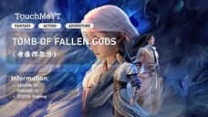 Tomb of Fallen Gods Season 3 Episode 1 Sub Indonesia