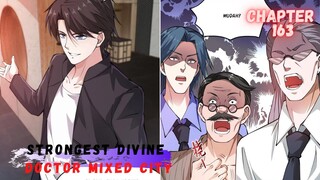 Strongest Divine Doctor Mixed City chapter 164 terlalu mudah