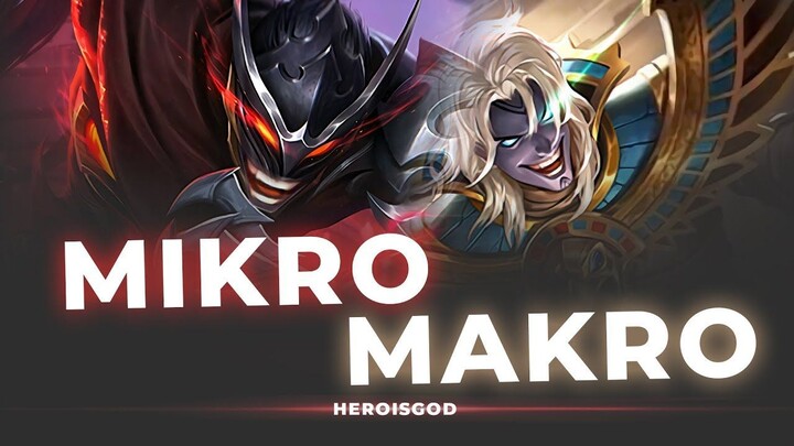 MIKRO MAKRO  BREAKDOWN Mobile Legends Indonesia  MLBB