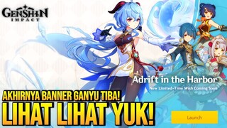 H-2 Rincian Banner Ganyu dan Chek Konstelasi Char yg di Rate Up! - Genshin Impact : Indonesia
