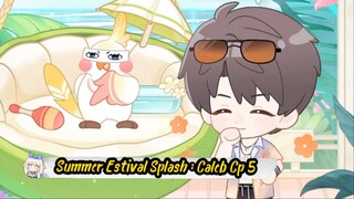 Summer Estival Splash : Caleb Cp 4