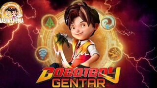 Kuasa Baru BoBoiBoy Gentar dan Fakta Fakta Menariknya