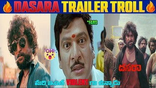 Dasara Trailer Troll | Dasara Trailer Reaction | Nani - Keerthy | T3