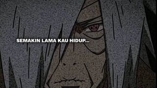Aku akan menciptakan  dunia dimana kamu bisa hidup. -obito uchiha-