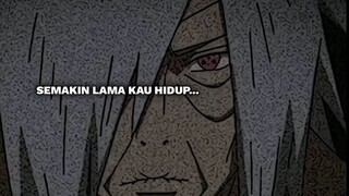 Aku akan menciptakan  dunia dimana kamu bisa hidup. -obito uchiha-