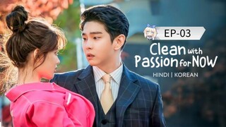 Clean with Passion for Now [Episode-03] Hindi Dubbed....K-Drama....Korean Drama....2025