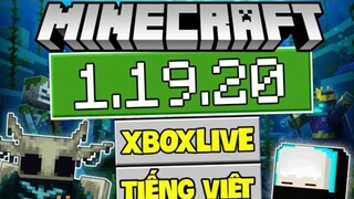 Cách Tải Minecraft chính thức 1.19.20 có tiếng việt, đăng nhập được xbox live, chơi server free 2022