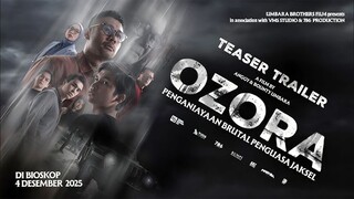 KEADILAN TAK BISA DIBUNGKAM – OZORA : PENGANIAYAAN BRUTAL PENGUASA JAKSEL (2025)