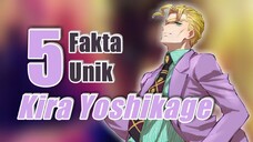 5 Fakta Unik Kira Yoshikage