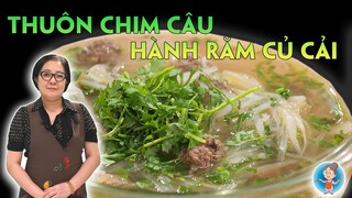 CHIM CÂU THUÔN HÀNH RĂM CỦ CẢI - Món ăn Hà Nội cổ thất truyền