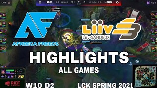 Highlight AF vs LSB All Game LCK Mùa Xuân 2021 LCK Spring 2021 Afreeca Freecs vs Liiv Sandbox