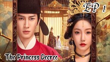 [ENG] EP 1 The Princess Decree 2025