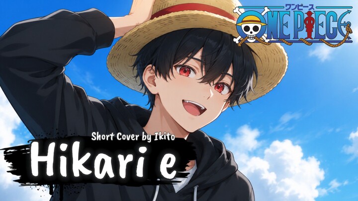 [ Cover ] Hikari e - Jhontraper007 / Ikito | One Piece Op 3