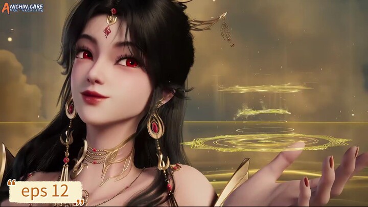 Martial Gods Asura S2 eps 12 Sub Indo