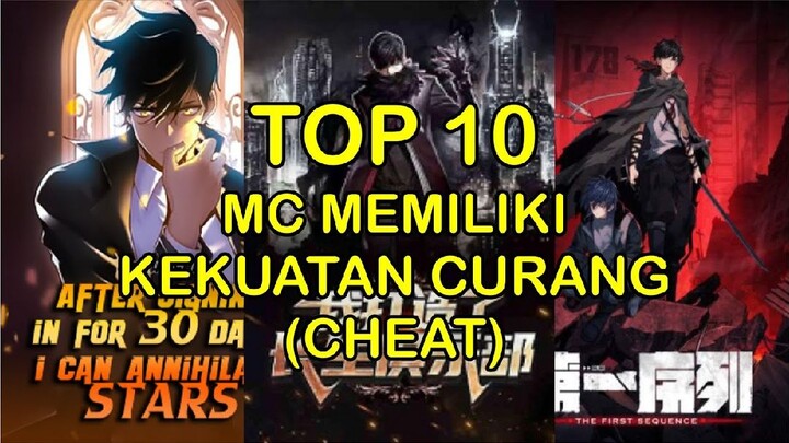 TOP 10 MC MEMILIKI KEKUATAN CURANG (CHEAT)