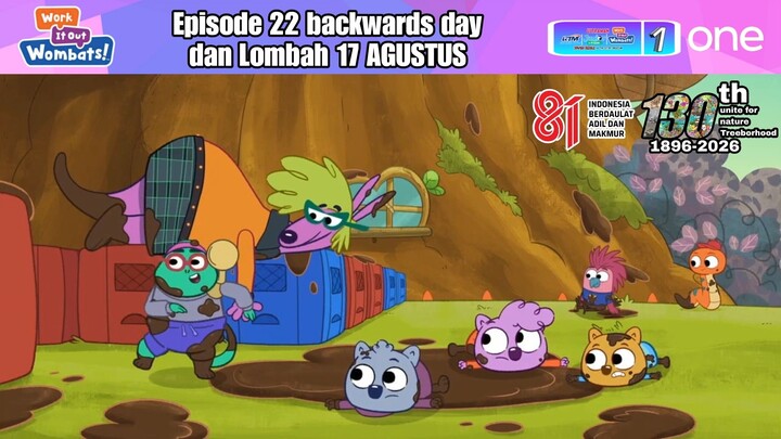 Work It Out Wombats Episode 22 Backwards day dan Lombah 17 AGUSTUS