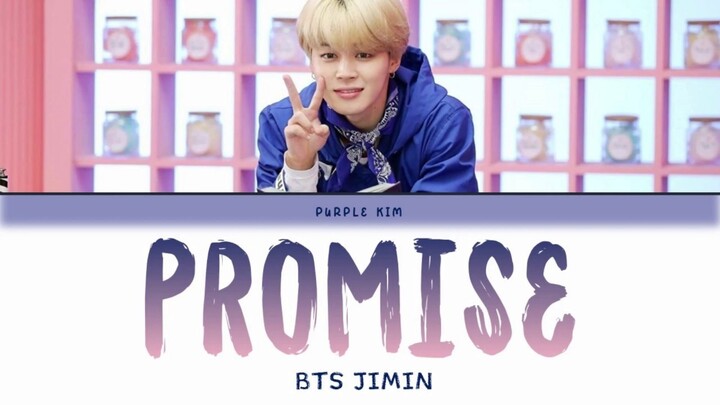 BTS JIMIN (지민) - Promise (약속) (Lyrics Color Coded Han/Rom/INA) (sub Indo)