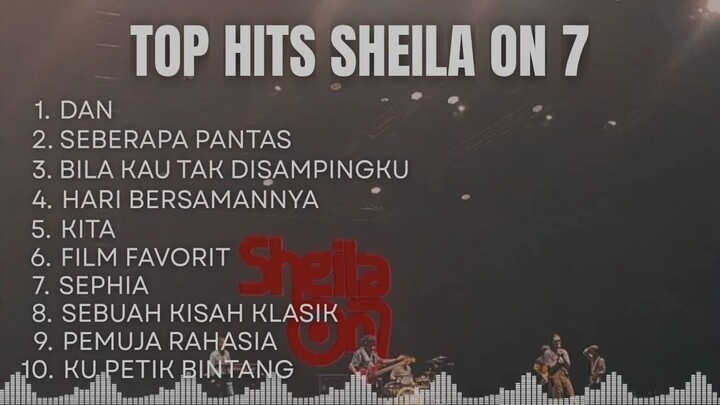 Top Hits Sheila ON 7 l Top Hits Sheila ON 7 2026 Terbarul l Best Of Sheila ON 7 l Kumpulan SheilaOn7