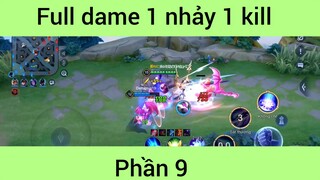 Full dame 1 nhảy 1 kill #9
