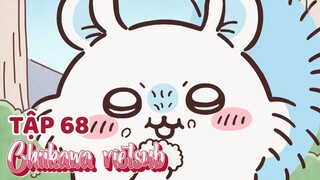 Chiikawa vietsub Tập 68. Ngọt/ Đáng Yêu Tự Nhiên