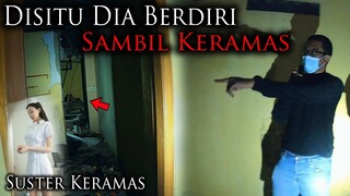 🔴 1127- HANTU SUSTER KERAMAS ITU ADA ! | ADU NYALI