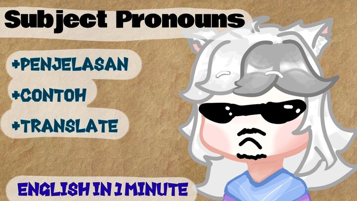 English in One minute | Subject Pronouns | Vtuber ID
