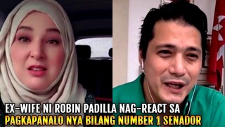 Ex-wife ni ROBIN PADILLA Nag-REACT sa PAGKAPANALO nya bilang NUMBER 1 Senator sa #Eleksyon2022