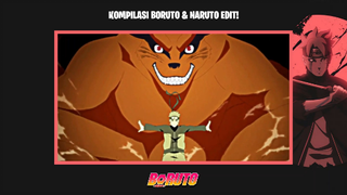 Kompilasi Momen-Momen Naruto dan Kurama! Kompilasi Boruto & Naruto Edit!