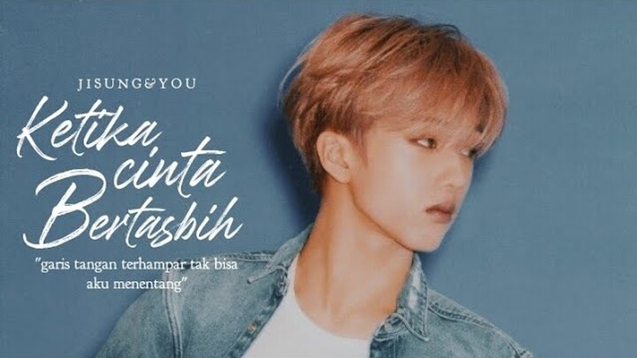 Jisung & You — Ketika Cinta Bertasbih