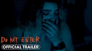 Do Not Enter Trailer
