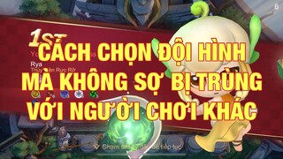 Bông chess. Cách chọn được đội hình mạnh mà không bị trùng bài với người khác.