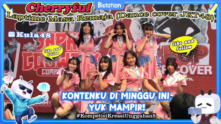 Cherryful "Laptime Masa Remaja" (JKT48 dance cover)