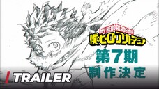 【Official Trailer】Boku no Hero Academia Season 7