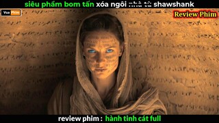 siêu phẩm Hành Tinh Cát Full - Review phim