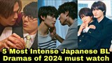 5 New Most Intense Japanese BL Series of 2024 | bl series | bi series | japanese bl |
